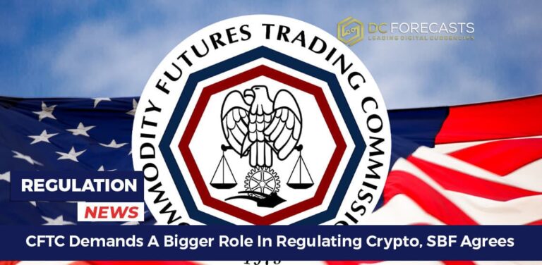 CFTC Demands A Bigger Role In Regulating Crypto, SBF Agrees