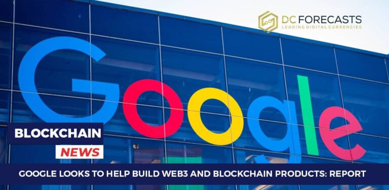 Google Looks To Help Build Web3 And Blockchain Products: Report