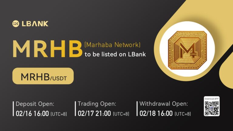 LBank Exchange Will List Marhaba Network (MRHB) on February 17, 2022 – Press release Bitcoin News