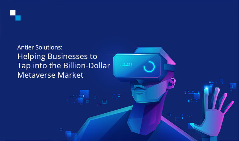 Antier Solutions: Catering to the need for Metaverse Development with its Experience and Expertise – Press release Bitcoin News