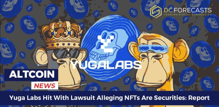 Yuga Labs Hit With Lawsuit Alleging NFTs Are Securities: Report