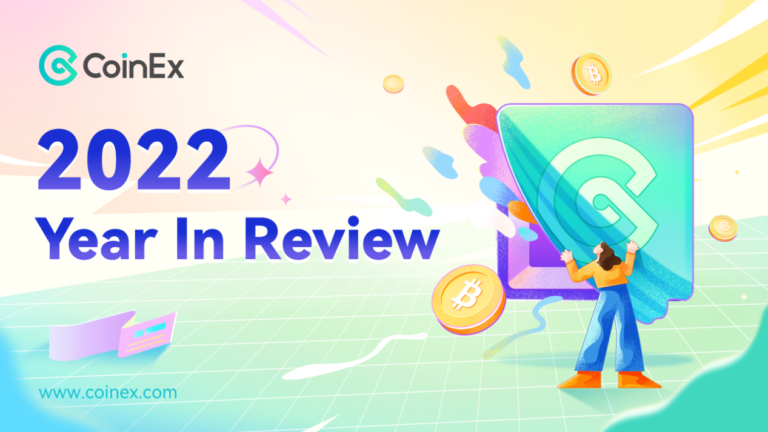 CoinEx 2022 Year in Review: New Slogan, Better Product, and More User-Friendly Services – Press release Bitcoin News